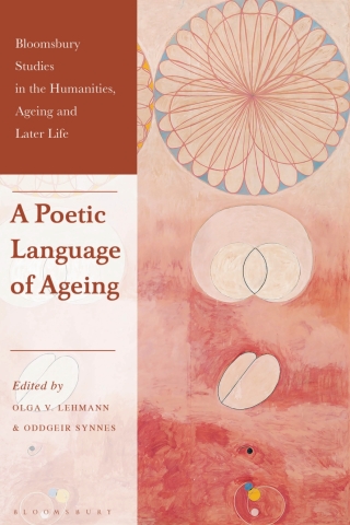 Imagen de portada: A Poetic Language of Ageing 1st edition 9781350256804