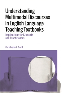 Imagen de portada: Understanding Multimodal Discourses in English Language Teaching Textbooks 1st edition 9781350256958