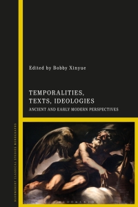 Cover image: Temporalities, Texts, Ideologies 1st edition 9781350257221