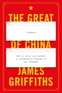 Imagen de portada: The Great Firewall of China 2nd edition 9781350257917