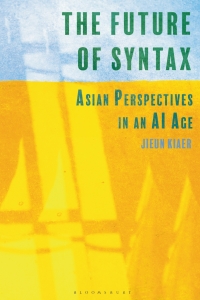 Titelbild: The Future of Syntax 1st edition 9781350258266