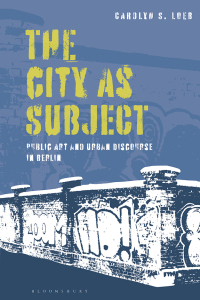 Cover image: The City as Subject 1st edition 9781350258648