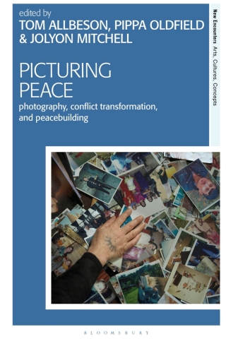 Cover image: Picturing Peace 1st edition 9781350258853