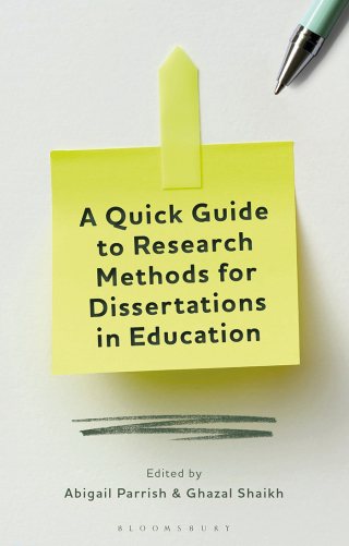 Imagen de portada: A Quick Guide to Research Methods for Dissertations in Education 1st edition 9781350260375