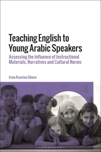 Cover image: Teaching English to Young Arabic Speakers 1st edition 9781350260474