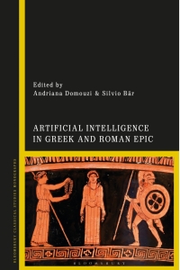 Imagen de portada: Artificial Intelligence in Greek and Roman Epic 1st edition 9781350260696