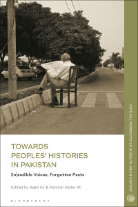 Cover image: Towards Peoples' Histories in Pakistan 1st edition 9781350261198