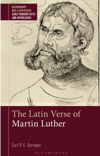 Cover image: The Latin Verse of Martin Luther 1st edition 9781350261495