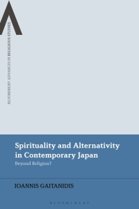 Cover image: Spirituality and Alternativity in Contemporary Japan 1st edition 9781350262614