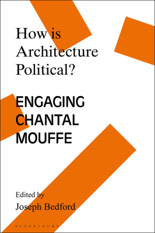 Imagen de portada: How is Architecture Political? 1st edition 9781350263109