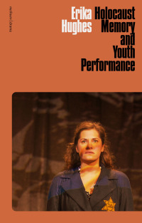 Imagen de portada: Holocaust Memory and Youth Performance 1st edition 9781350263338