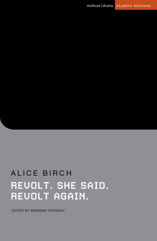 Cover image: Revolt. She said. Revolt again 1st edition 9781350264403