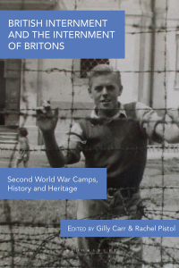 Cover image: British Internment and the Internment of Britons 1st edition 9781350266254