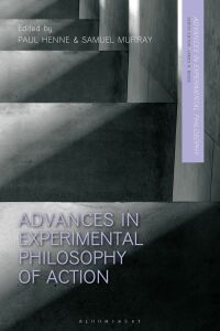 صورة الغلاف: Advances in Experimental Philosophy of Action 1st edition 9781350266322