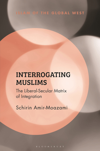 Cover image: Interrogating Muslims 1st edition 9781350266377