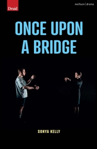 Cover image: Once Upon a Bridge 1st edition 9781350267091