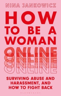 Imagen de portada: How to Be a Woman Online 1st edition 9781350267572