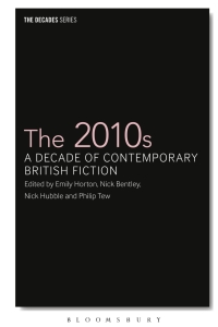 Imagen de portada: The 2010s 1st edition 9781350268210