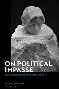 表紙画像: On Political Impasse 1st edition 9781350268470