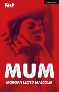 Cover image: Mum 1st edition 9781350268579