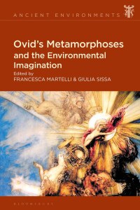 Omslagafbeelding: Ovid's Metamorphoses and the Environmental Imagination 1st edition 9781350268944