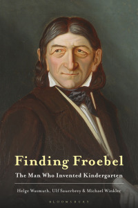 Cover image: Finding Froebel 1st edition 9781350269231