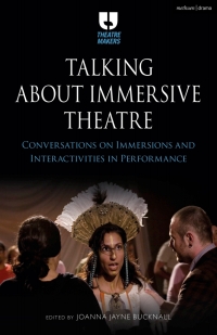 Cover image: Talking about Immersive Theatre 1st edition 9781350269330
