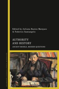 Imagen de portada: Authority and History 1st edition 9781350269446