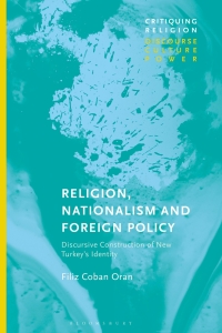 Cover image: Religion, Nationalism and Foreign Policy 1st edition 9781350270886