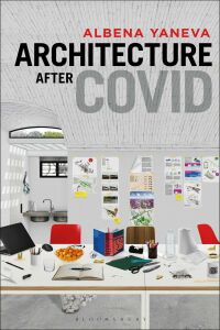 Cover image: Architecture after Covid 1st edition 9781350271067