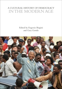 Immagine di copertina: A Cultural History of Democracy in the Modern Age 1st edition 9781350042919