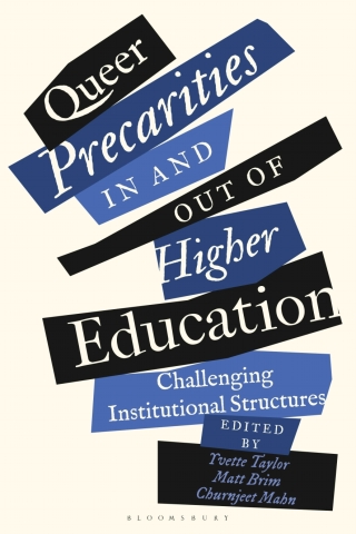 Immagine di copertina: Queer Precarities in and out of Higher Education 1st edition 9781350273641