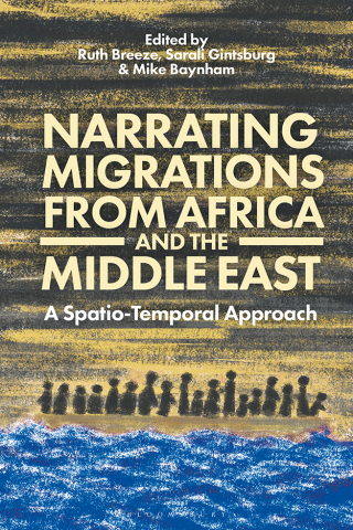 Cover image: Narrating Migrations from Africa and the Middle East 1st edition 9781350274549