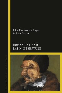 Cover image: Roman Law and Latin Literature 1st edition 9781350276635