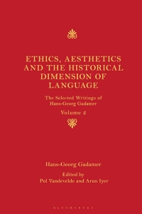 Imagen de portada: Ethics, Aesthetics and the Historical Dimension of Language 1st edition 9781350237650