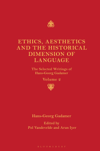 Cover image: Ethics, Aesthetics and the Historical Dimension of Language 1st edition 9781350237650