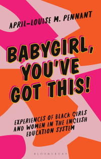 Cover image: Babygirl, You've Got This! 1st edition 9781350278998