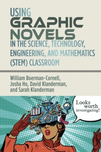 Omslagafbeelding: Using Graphic Novels in the STEM Classroom 1st edition 9781350279186