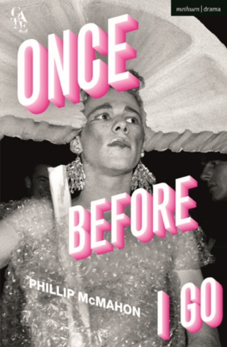 Cover image: Once Before I Go 1st edition 9781350280069