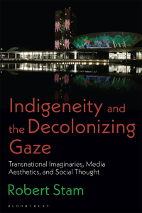 Immagine di copertina: Indigeneity and the Decolonizing Gaze 1st edition 9781350282353