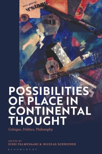 Cover image: Possibilities of Place in Continental Thought 1st edition 9781350282643