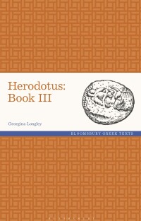 Imagen de portada: Herodotus: Book III 1st edition 9781350282797