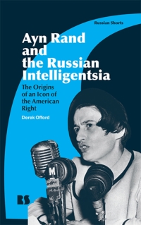 Cover image: Ayn Rand and the Russian Intelligentsia 1st edition 9781350283947