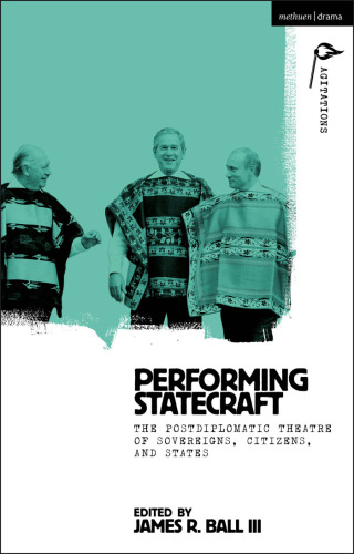 Cover image: Performing Statecraft 1st edition 9781350285200