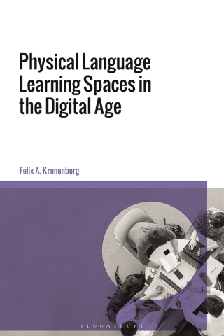 Imagen de portada: Physical Language Learning Spaces in the Digital Age 1st edition 9781350287150