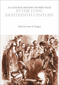 Titelbild: A Cultural History of Fairy Tales in the Long Eighteenth Century 1st edition 9781350095229