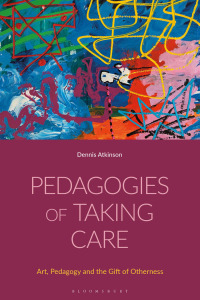 Cover image: Pedagogies of Taking Care 1st edition 9781350288324