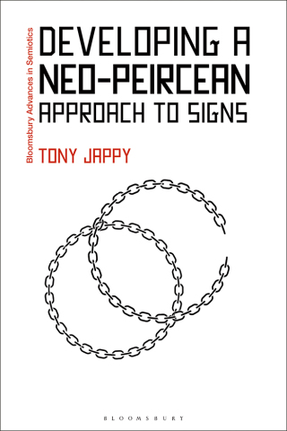 Cover image: Developing a Neo-Peircean Approach to Signs 1st edition 9781350288812