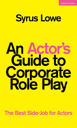 Imagen de portada: An Actor’s Guide to Corporate Role Play 1st edition 9781350289895