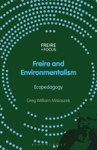 Immagine di copertina: Freire and Environmentalism 1st edition 9781350292093